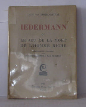 Iedermann ou le jeu de la mort de l'homme riche. Von Hofmannsthal Hugo