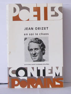 En Soi Le Chaos: Poésie 1960-1974