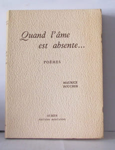 Quand l'âme est absente ... poèmes