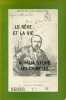 Le Reve et la vie: Aurelia Sylvie Les chimères de Gerard de Nerval : actes du colloque du 19 janvier 1986. Société Des Études Romantiques