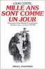 Mille ans sont comme un jour : Chronique d'une liberté de conscience - Sébastien Lebrun curé jureur 1789-1830. Costel Louis