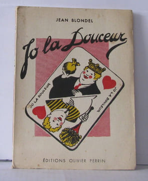 Jo la douceur. Blondel Jean