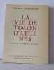La vie de Timon d'Athènes traduction nouvelle de P. et H. Gavarry. Shakespeare William