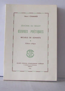 Joachim du bellay ?uvres poétiquesrecueils de sonnets