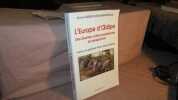 L'Europe d'Oedipe . Des guerres civiles européennes en perspective . Préface du général Pierre-Marie gallois. Faure-Dufourmantelle Alain
