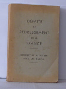 Défaite et redressement de la France - Informations nationales pour les marins