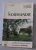 La Normandie connaitre les styles pour restaurer et construire en Normandie. Lavaux