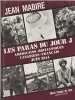 Les paras du jour J - Américains - Britanniques - Canadiens - Français - Juin 1944. Mabire Jean