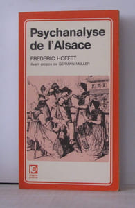 Psychanalyse de l'Alsace Avant-propos de Germain Muller