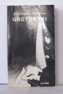 Grotowski. Temkine Raymonde