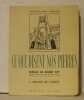 Ce que disent nos pierres . Vol 1 : France de l'Ouest. de Carnac au palais du Trocadéro 1937 Préface de Robert Rey. Bernard François René