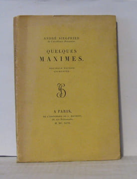 Quelques Maximes. Nouvelle édition augmentée. Siegfried André