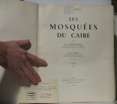 Les mosquées du Caire ( Texte + Album ). Hautecoeur Louis & Wiet Gaston