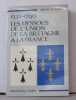 Les dessous de l'union de la Bretagne à la France : 1532-1790. Mauny Michel De