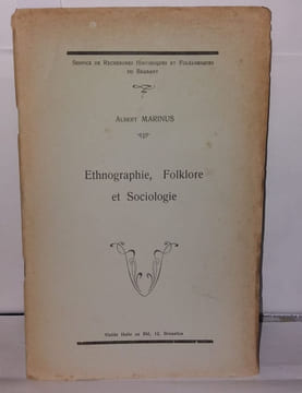 Ethnographie Folklore et Sociologie. Marinus Albert