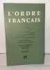 L'ordre français - N°21 - Avril 1958. Debray Pierre Peyronnet Georges