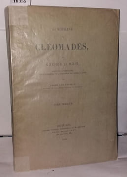Li Roumans de Cléomadès. Li Rois Adenès