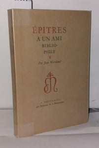 Épitres a un ami Biblio-phile