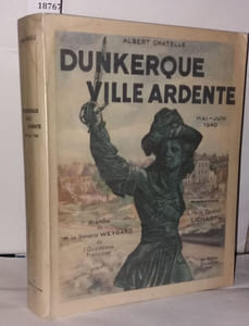 Dunkerque ville ardente mai-Juin 1940