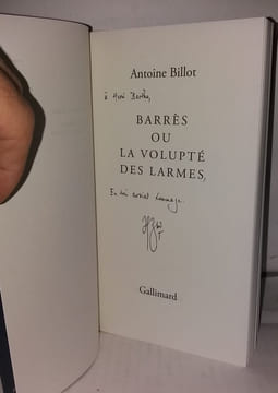 Barrès ou La volupté des larmes. Billot Antoine