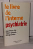 Le livre de l'interne : psychiatrie. Olie  Gallarda  Duaux