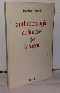 Anthropologie culturelle de l'argent