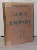 Le prix d'un Empire. Meyers