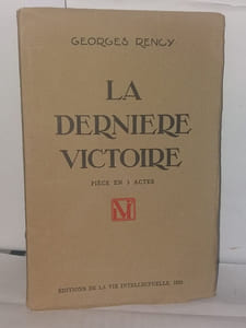 La dernière victoire pièce en 3 actes