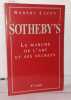Sotheby's: Le marché de l'art et ses secrets. Lacey Robert