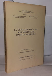 La crise agricole du Bas Moyen Âge dans le Namurois