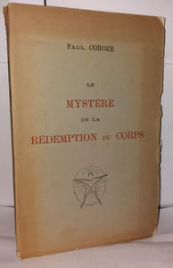 Le mystère de la rédemption du corps