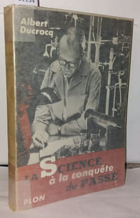 La science a la conqupete du passé
