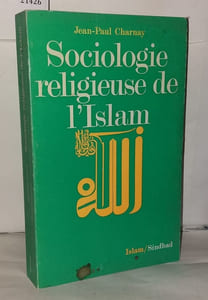 Sociologie religieuse de l'Islam