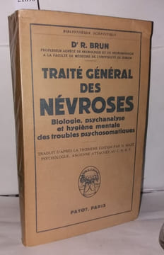 Traité général des névroses. Brun Dr. R