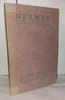 Hermes Mystique po&eacute;sie philosophie revue trimestrielle II&egrave;me s&eacute;rie Octobre 1938. Collectif
