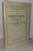 La poitique étrangère de l'Allemagne de 1933 à 1941. Von Freytagh-Loringhoven A