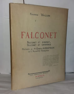 Falconet Falconet et Diderot - Falconet et Catherine II. Préface de M. Gabriel Hanotaux