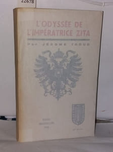 L'odyssée de L'impératrice Zita