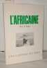 L'africaine Sexes et Signes. Les Cahiers Du Grif