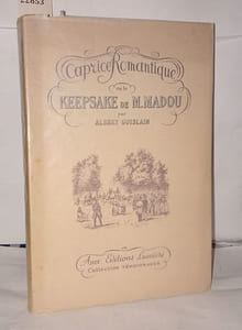 Caprice romantique ou le keepsake de M. Madou