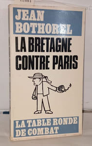 La Bretagne contre Paris