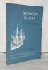 Tonkin 1644/45 Journal Van De Reis Van Anthonio Van Broukhorst. Van Brouckhorst Anthonio Van der Plas C.C