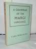 A grammar of the Margi Language. Hoffmann Carl