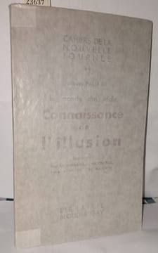 Le monde des idoles Connaissance de l''illusion (supplément; Paul Archambault M.Nédoncelle R.Aigrain Et.Magnin). Paliard Jacques