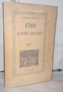 1789 L'année Cruciale