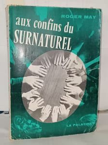 Aux confins du surnaturel