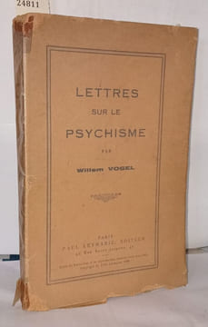 Lettres sur le psychisme. Vogel Willem