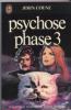 Psychose Phase 3. Coyne John