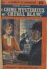 Le crime mystérieux du cheval blanc - roman du dimanche n°61. Olasso Pierre