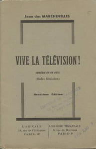 Vive la télévision